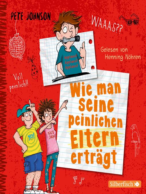Title details for Wie man seine peinlichen Eltern erträgt (Eltern 2) by Henning Nöhren - Wait list
